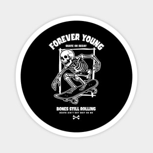 Forever Young Magnet